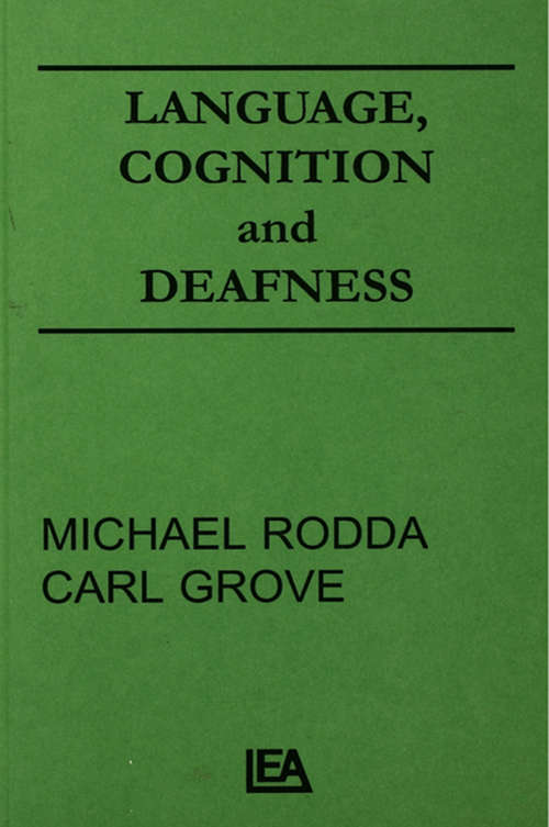 Book cover of Language, Cognition, and Deafness