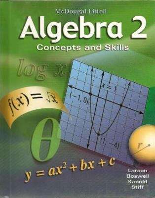 Book cover of Algebra 2: Concepts and Skills: Student Edition 2008 (Concepts And Skills Ser.)
