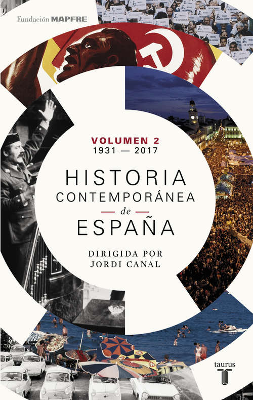 Book cover of Historia contemporánea de España (Volumen II: 1931-2017)