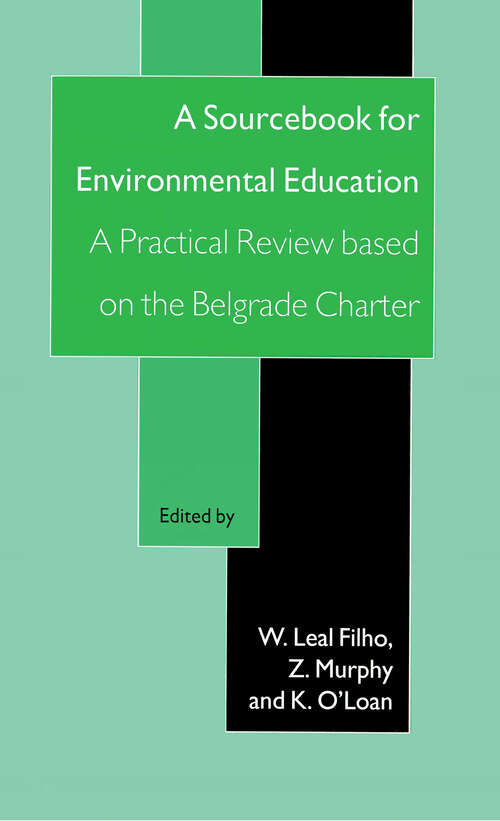 Book cover of A Sourcebook for Environmental Education: A Practical Review Based on the Belgrade Charter