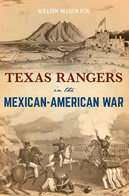 Book cover of Texas Rangers in the Mexican-American War