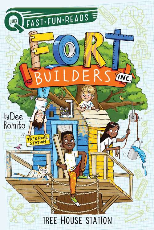 Book cover of Tree House Station: A QUIX Book (Fort Builders Inc. #4)