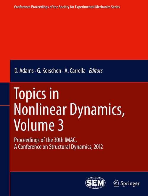 Book cover of Topics in Nonlinear Dynamics, Volume 3