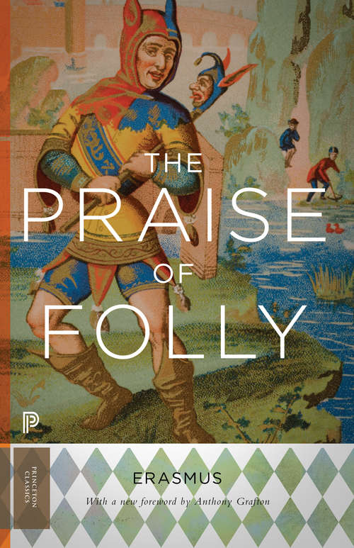 Book cover of The Praise of Folly