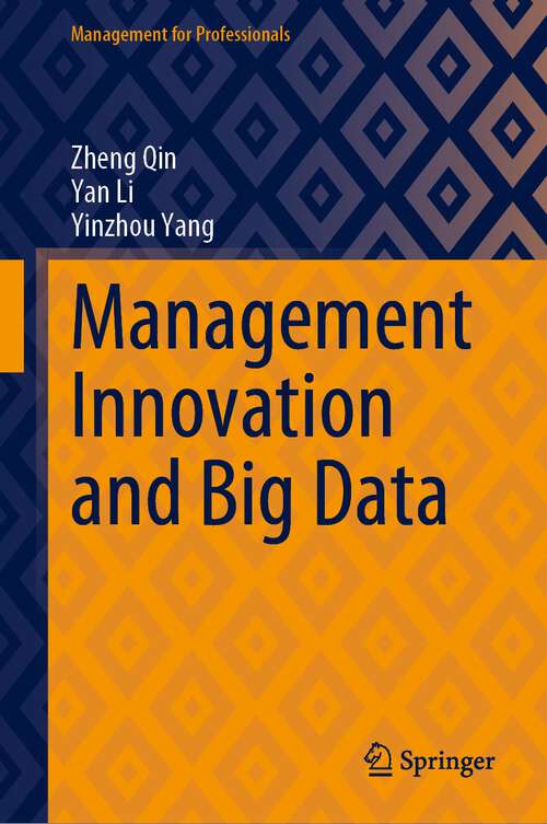 Book cover of Management Innovation and Big Data (1st ed. 2023) (Management for Professionals)
