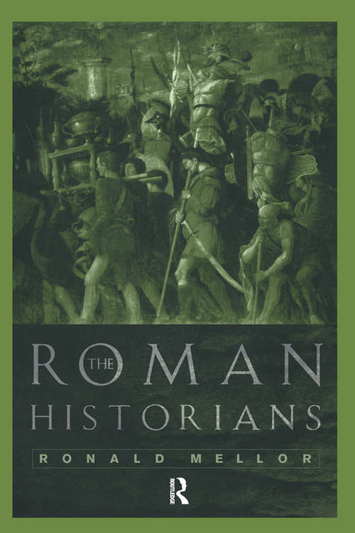 Book cover of The Roman Historians