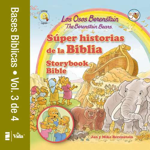 Book cover of Los Osos Berenstain súper historias de la Biblia-Volumen 3 / The Berenstain Bears Storybook Bible (Los Osos Berenstain)