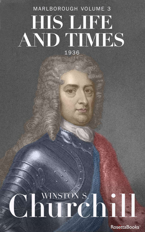 Book cover of Marlborough: His Life and Times (Digital Original) (Marlborough: His Life and Times #3)