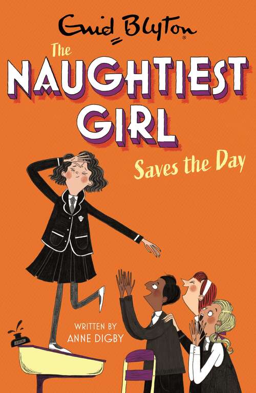 Book cover of The Naughtiest Girl: Book 7 (The Naughtiest Girl)