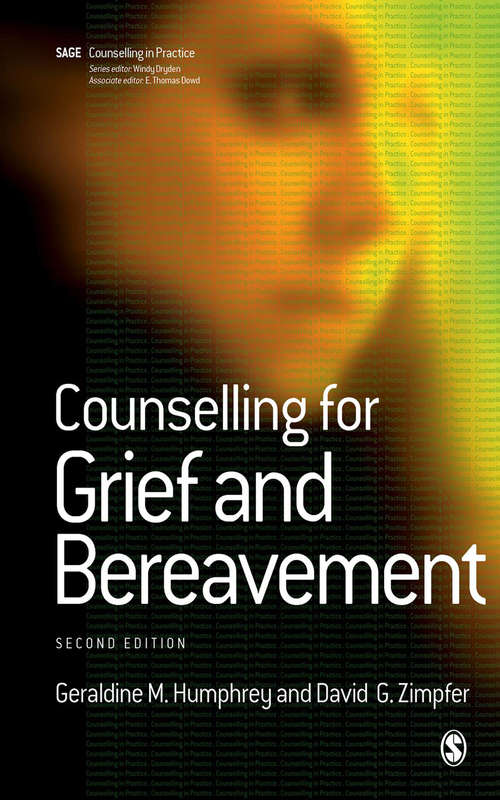 Book cover of Counselling for Grief and Bereavement (Therapy in Practice)