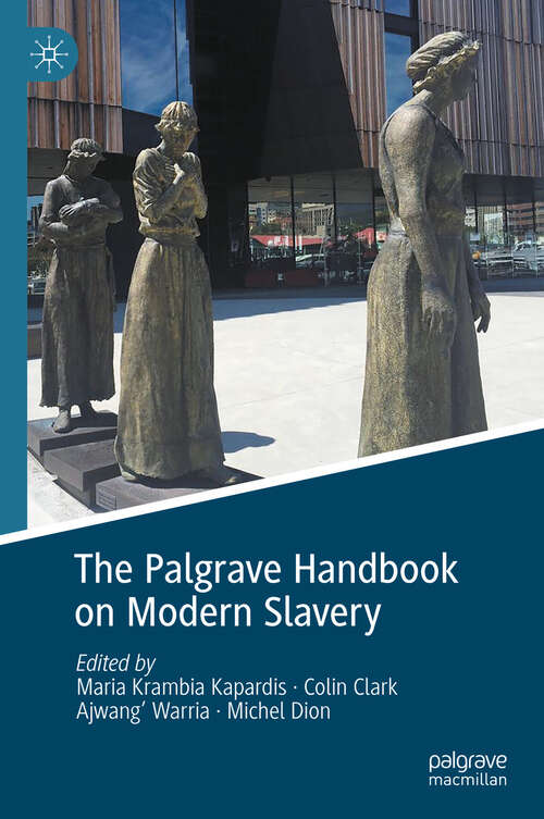 Book cover of The Palgrave Handbook on Modern Slavery