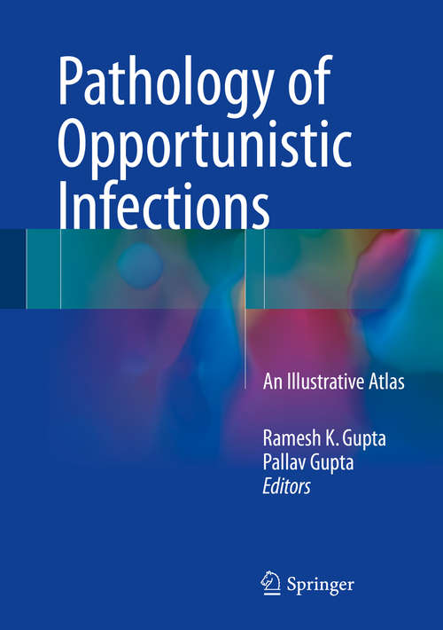 Book cover of Pathology of Opportunistic Infections