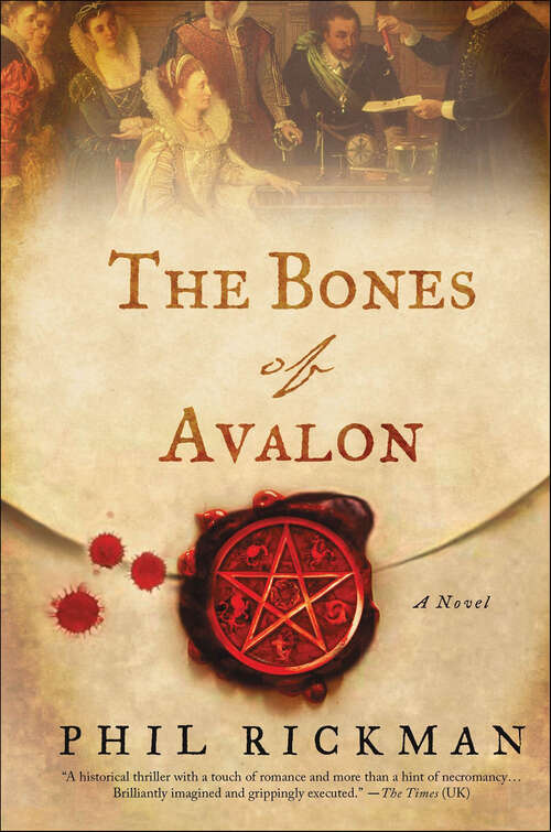 Book cover of The Bones of Avalon: A Novel