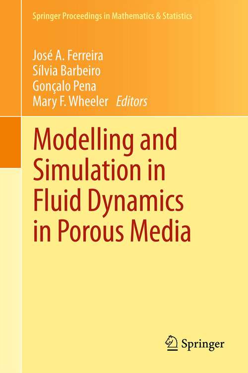 Book cover of Modelling and Simulation in Fluid Dynamics in Porous Media