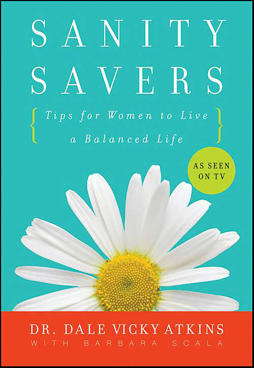 Book cover of Sanity Savers: Tips for Women to Live a Balanced Life