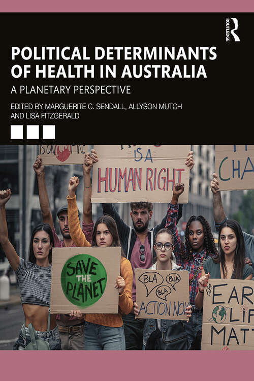 Book cover of Political Determinants of Health in Australia: A Planetary Perspective
