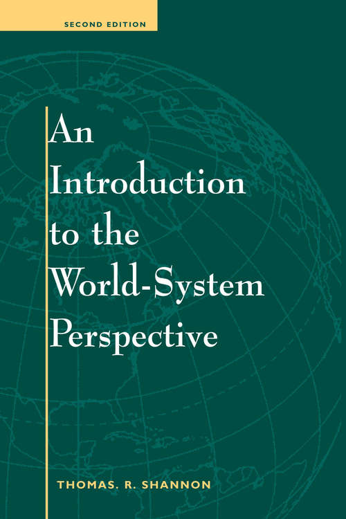 Book cover of An Introduction to the World-System Perspective: (Second Edition)