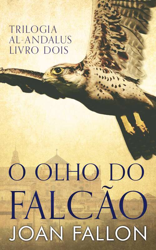 Book cover of O Olho do Falcão