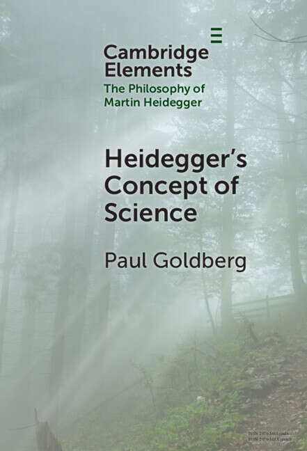 Book cover of Heidegger's Concept of Science (Elements in the Philosophy of Martin Heidegger)