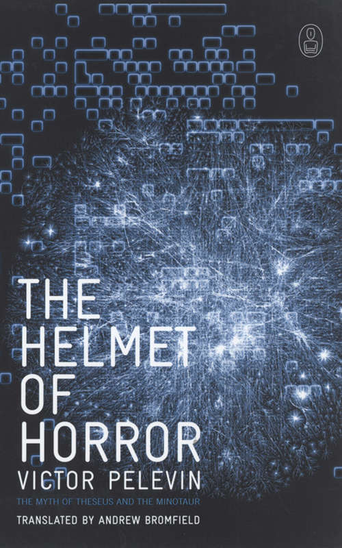Book cover of The Helmet of Horror: The Myth of Theseus and the Minotaur (Books That Changed the World #4)