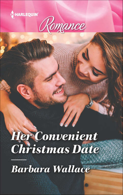 Book cover of Her Convenient Christmas Date: Her Convenient Christmas Date / The Scrooge Of Loon Lake (small-town Sweethearts) (Original) (Harlequin Lp Romance Ser.)