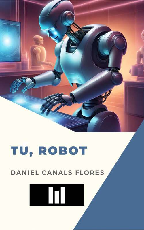 Book cover of Tu, robot