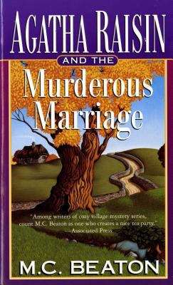 Book cover of Agatha Raisin and the Murderous Marriage