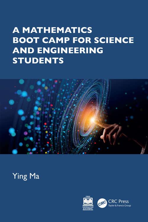 Book cover of A Mathematics Boot Camp for Science and Engineering Students (1)