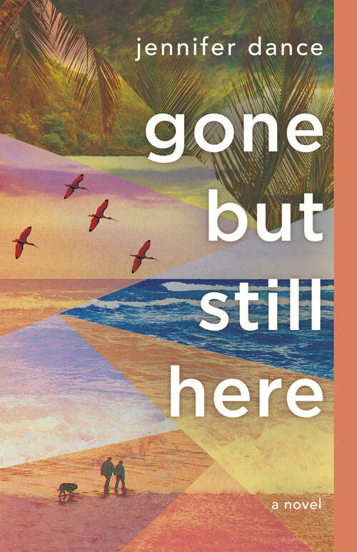 Book cover of Gone but Still Here