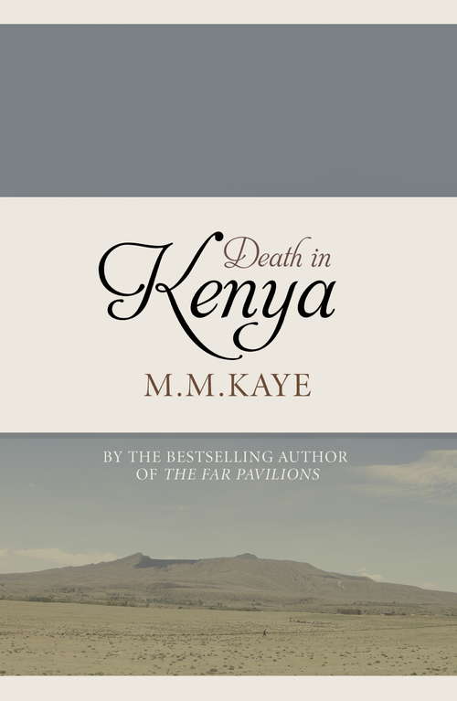 Book cover of Death in Kenya: A Novel (Death In... Ser. #4)