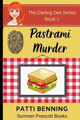 Book cover of Pastrami Murder (The Darling Deli #1)