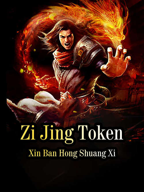 Book cover of Zi Jing Token: Volume 2 (Volume 2 #2)