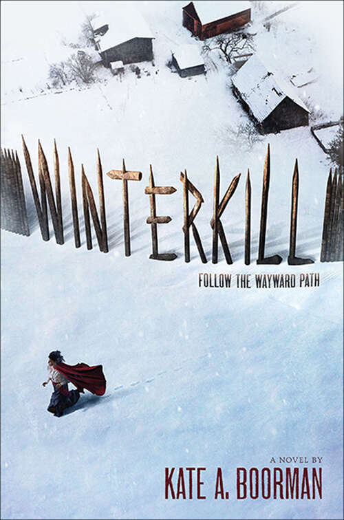 Book cover of Winterkill: A Novel (Winterkill Ser.: Bk. 1)