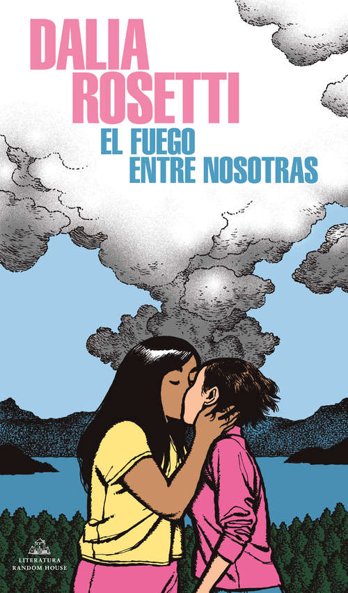 Book cover of El fuego entre nosotras
