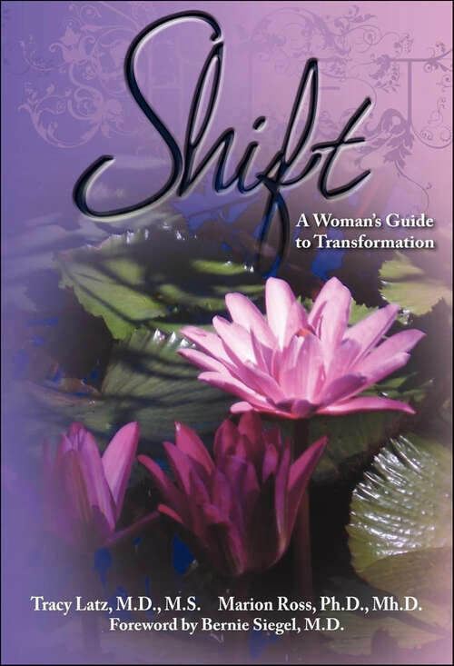 Book cover of Shift: A Woman's Guide to Transformation