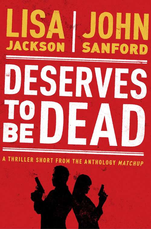 Book cover of Deserves to Be Dead (The MatchUp Collection)