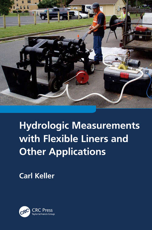 Book cover of Hydrologic Measurements with Flexible Liners and Other Applications