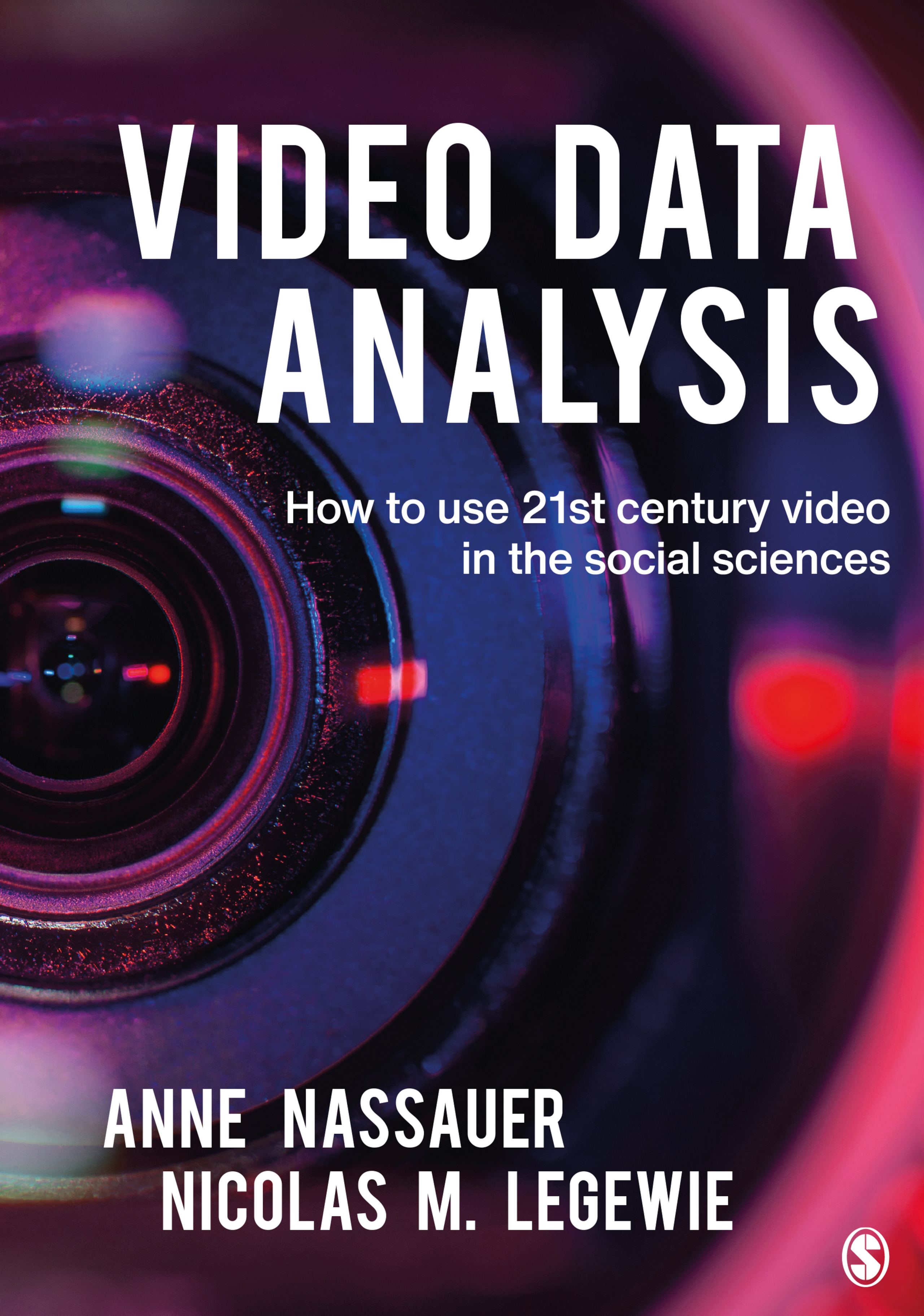 Book cover of Video Data Analysis: How to Use 21st Century Video in the Social Sciences