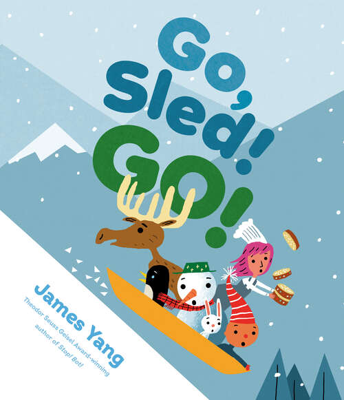 Book cover of Go, Sled! Go!