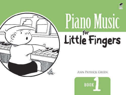 Book cover of Piano Music for Little Fingers: Book 2 (Dover Classical Piano Music For Beginners)