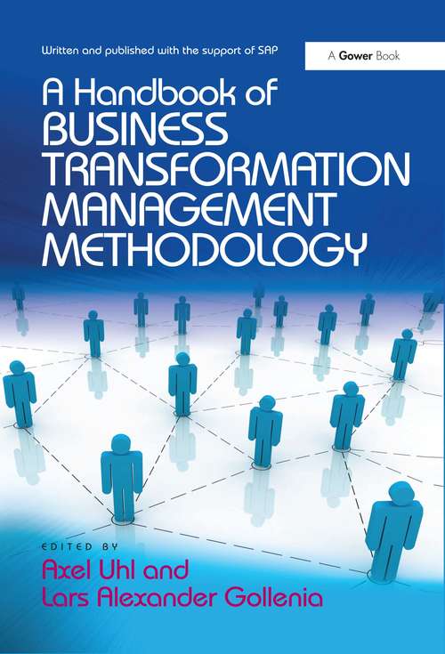 Book cover of A Handbook of Business Transformation Management Methodology