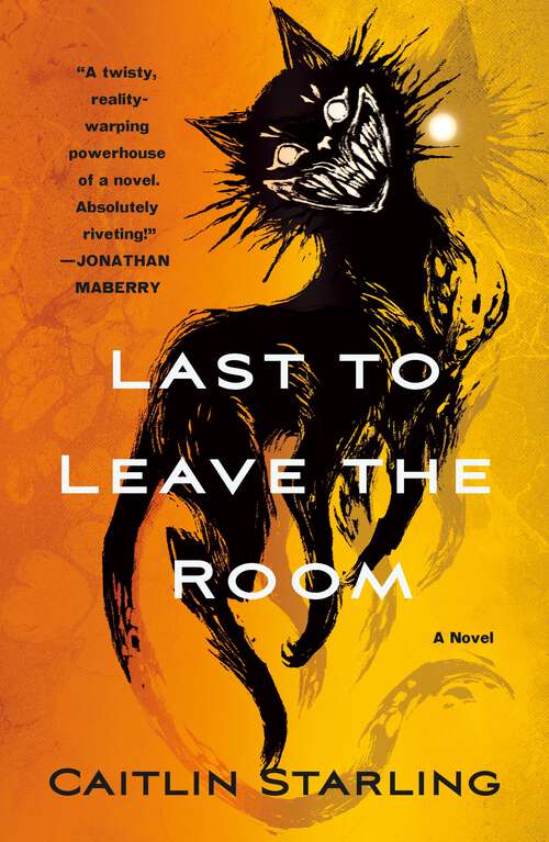 Book cover of Last to Leave the Room: A Novel