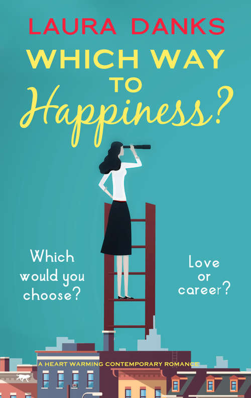 Book cover of Which Way to Happiness?