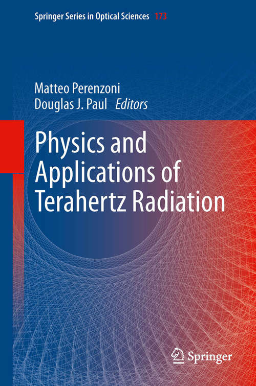 Book cover of Physics and Applications of Terahertz Radiation