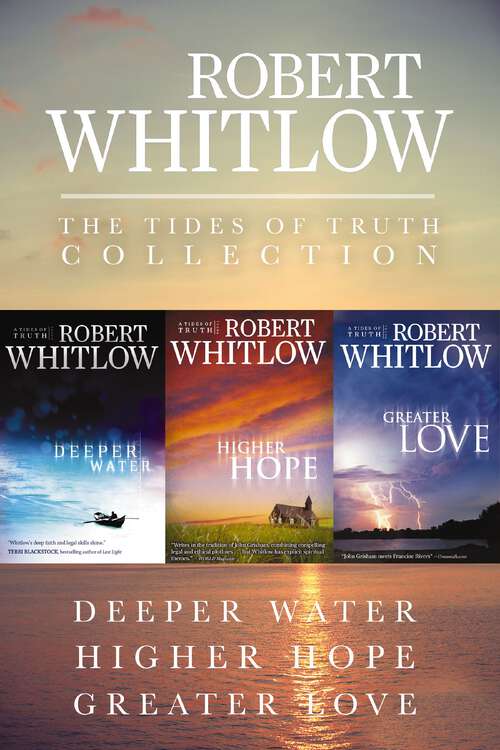 Book cover of Deeper Water: Deeper Water, Higher Hope, Greater Love (Tides of Truth)