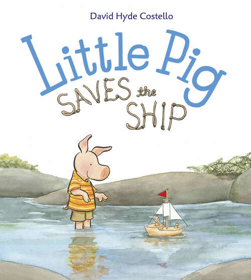 Book cover of Little Pig Saves the Ship (Live Oak Media Ereadalong Ser.)