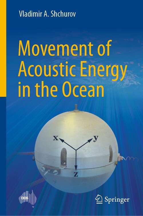 Book cover of Movement of Acoustic Energy in the Ocean (1st ed. 2022)