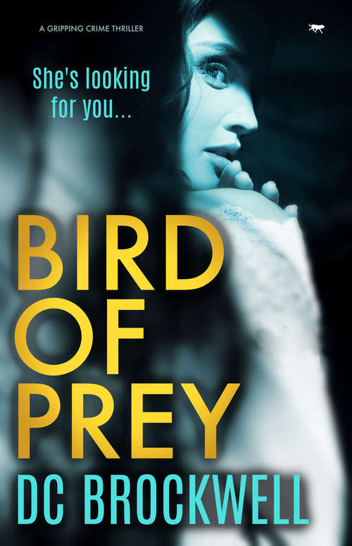 Book cover of Bird of Prey: A Gripping Crime Thriller (The Met Murder Investigations #2)