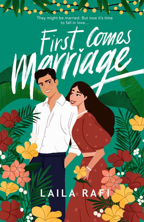 Book cover of First Comes Marriage: The perfect slow-burn romcom you won’t be able to put down in 2024!