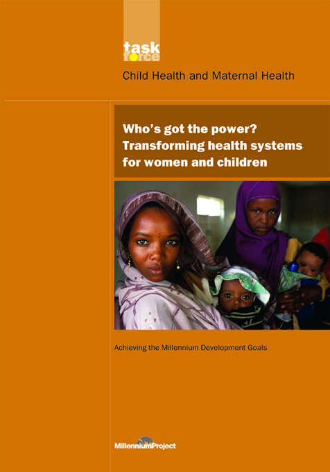 Book cover of UN Millennium Development Library: Transforming Health Systems for Women and Children